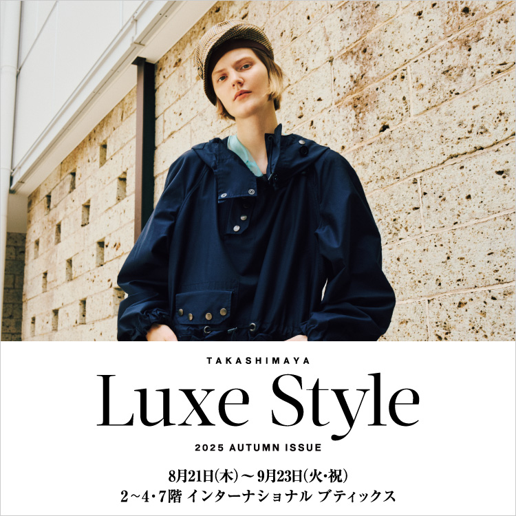 Luxe Style(25/8/21→9/23)