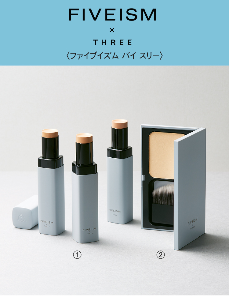 FIVEISM x THREE〈Fiveism by 3〉