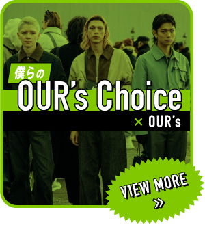 OUR's Choice