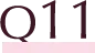 Q11