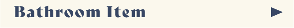 Bathroom Item