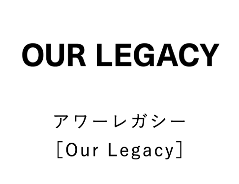 Our Legacy