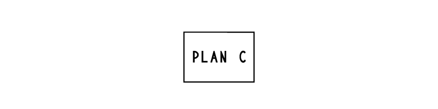 PLAN C