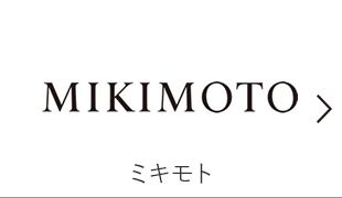 MIKIMOTO